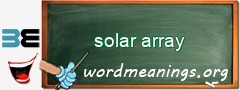 WordMeaning blackboard for solar array
